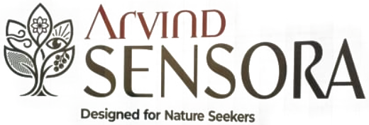 Arvind Sensora - Designed for Nature Seekers